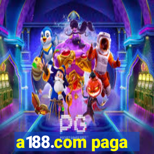 a188.com paga